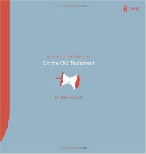 [A Book You'll Actually Read 04] • On the Old Testament